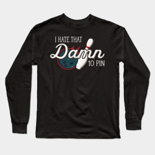 Ten pin bowling Long Sleeve T-Shirt